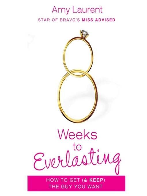 Title details for 8 Weeks to Everlasting by Amy Laurent - Available